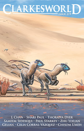 Neil Clarke, Arley Sorg, L Chan, Chisom Umeh, Zhu Yixuan, Shari Paul, Sameem Siddiqui, Celia Corral-Vázquez, Gelian, D.A. Xiaolin Spires, Thoraiya Dyer: Clarkesworld Magazine, Issue 219 (2024, Wyrm Publishing)