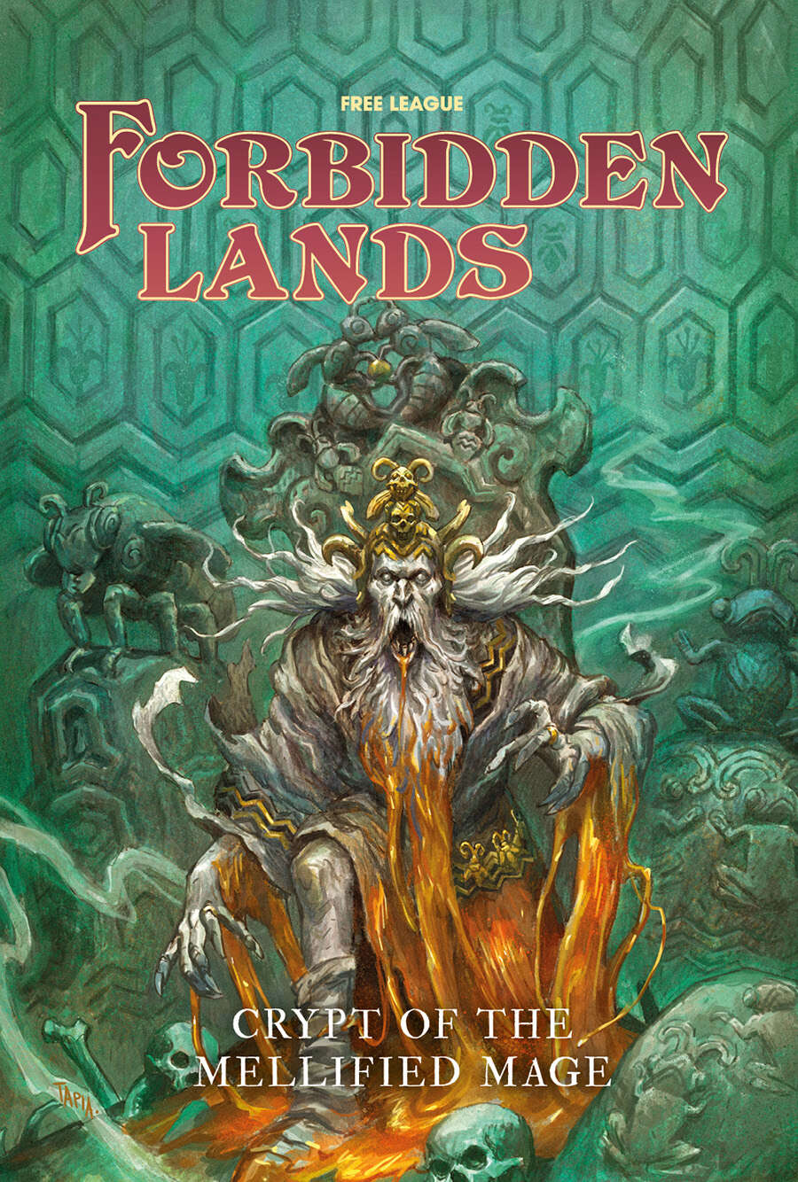 Fiona Maeve Geist, David McGrogan, Zedeck Siew, Adam Koebel: Forbidden Lands: Crypt of the Mellified Mage (Hardcover, 2020, Free League Publishing)