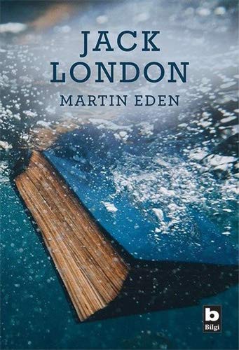 Jack London: Martin Eden (Paperback, 2019, Bilgi Yayinevi)