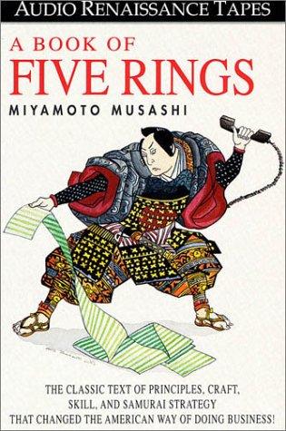 Miyamoto Musashi: A Book of Five Rings (AudiobookFormat, 1990, Audio Renaissance)