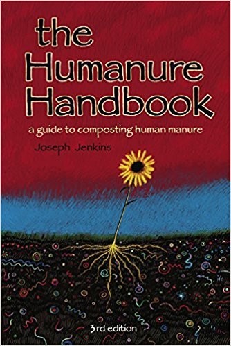 Joseph C Jenkins, Joseph C. Jenkins: The humanure handbook (Paperback, 2005, Joseph Jenkins, Inc., [Distributed by] Chelsea Green Pub., Jenkins Publishing)