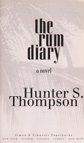 Hunter S. Thompson: The rum diary (2011)