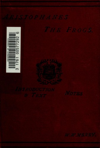 Aristophanes: The frogs (Ancient Greek language, 1892, Clarendon Press)