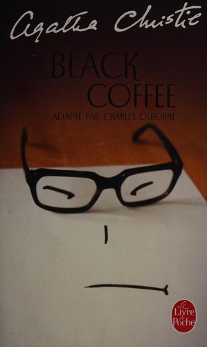 Agatha Christie: Black coffee (French language, 1999, Librairie générale française)