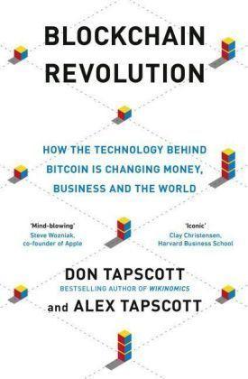 Don Tapscott, Alex Tapscott: Blockchain Revolution