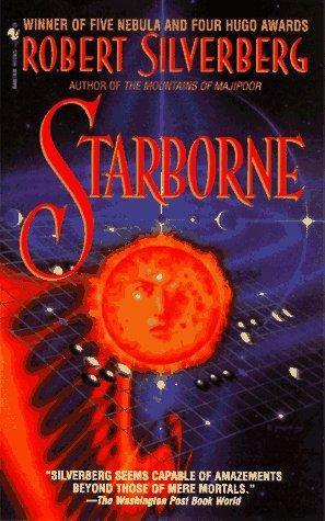 Robert Silverberg: Starborne (1997)