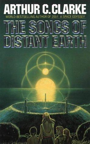 Arthur C. Clarke: The Songs of Distant Earth (Paperback, 1998, Voyager)