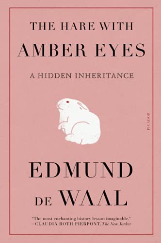 Edmund de Waal: Hare with Amber Eyes (Paperback, Picador Paper, Picador)