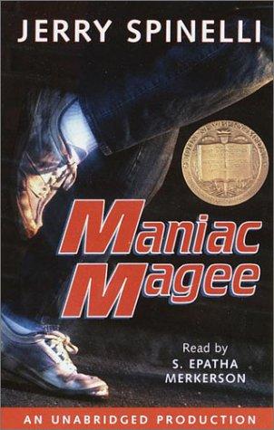 Jerry Spinelli: Maniac Magee (AudiobookFormat, 2001, Listening Library)