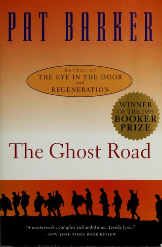 Pat Barker: The ghost road (1996, Plume/Penguin)