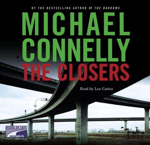 Michael Connelly: The Closers (Harry Bosch) (AudiobookFormat, 2005, Books on Tape)