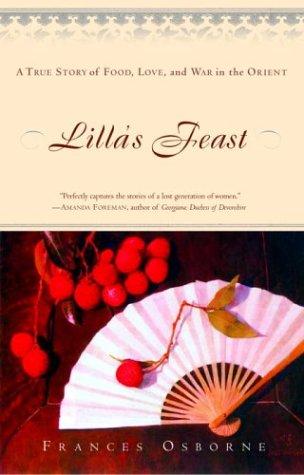 Frances Osborne: Lilla's feast (2004, Ballantine Books)