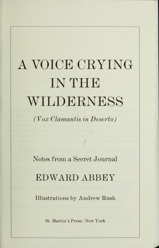 Edward Abbey: A voice crying in the wilderness (1990, St. Martin's Press)