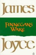 James Joyce: Finnegans Wake (Hardcover, 1982, Viking Adult)