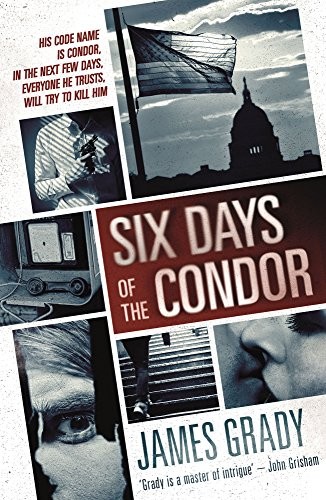 James Grady: Six Days of the Condor (2007, Oldcastle Books, Limited, Brand: No Exit, No Exit)