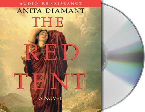 Anita Diamant: The Red Tent (AudiobookFormat, 2002, Audio Renaissance)