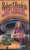 Robert A. Heinlein: Door into Summer (2001, Tandem Library)