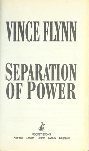 Vince Flynn: Separation of power (2003, Simon & Schuster, Pocket Books)