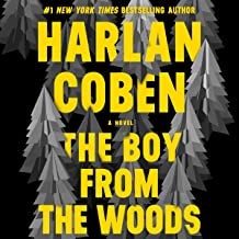 Steven Weber, Harlan Coben: The boy from the woods: a novel (AudiobookFormat, 2020, Brilliance Audio, Inc.)