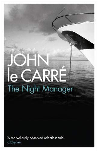 John le Carré: The Night Manager (Paperback, 2011, Hodder & Stoughton General Division)