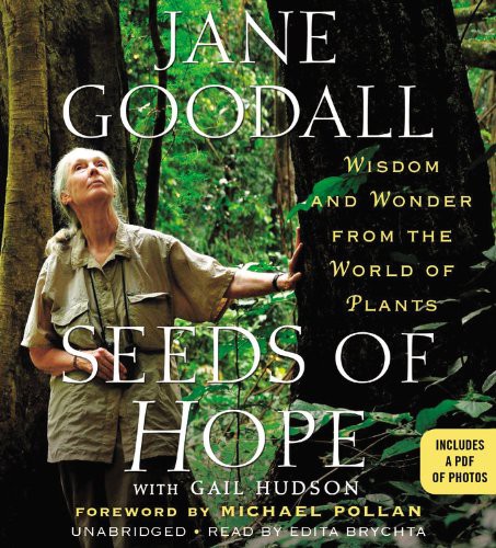 Jane Goodall, Edita Brychta, Rick Zieff: Seeds of Hope (AudiobookFormat, Blackstone Audiobooks)