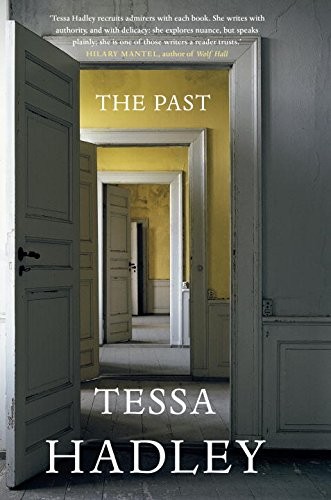 Tessa Hadley: The Past (Hardcover, 2015, Random House Canada)