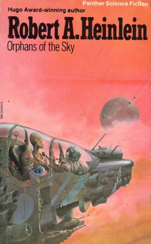 Robert A. Heinlein: Orphans of the sky (1975, Panther)