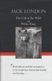 Jack London: The Call of the Wild and White Fang ((Borders Classics)) (Hardcover, 2003, ann arbor media group, Brand: ann arbor media group)