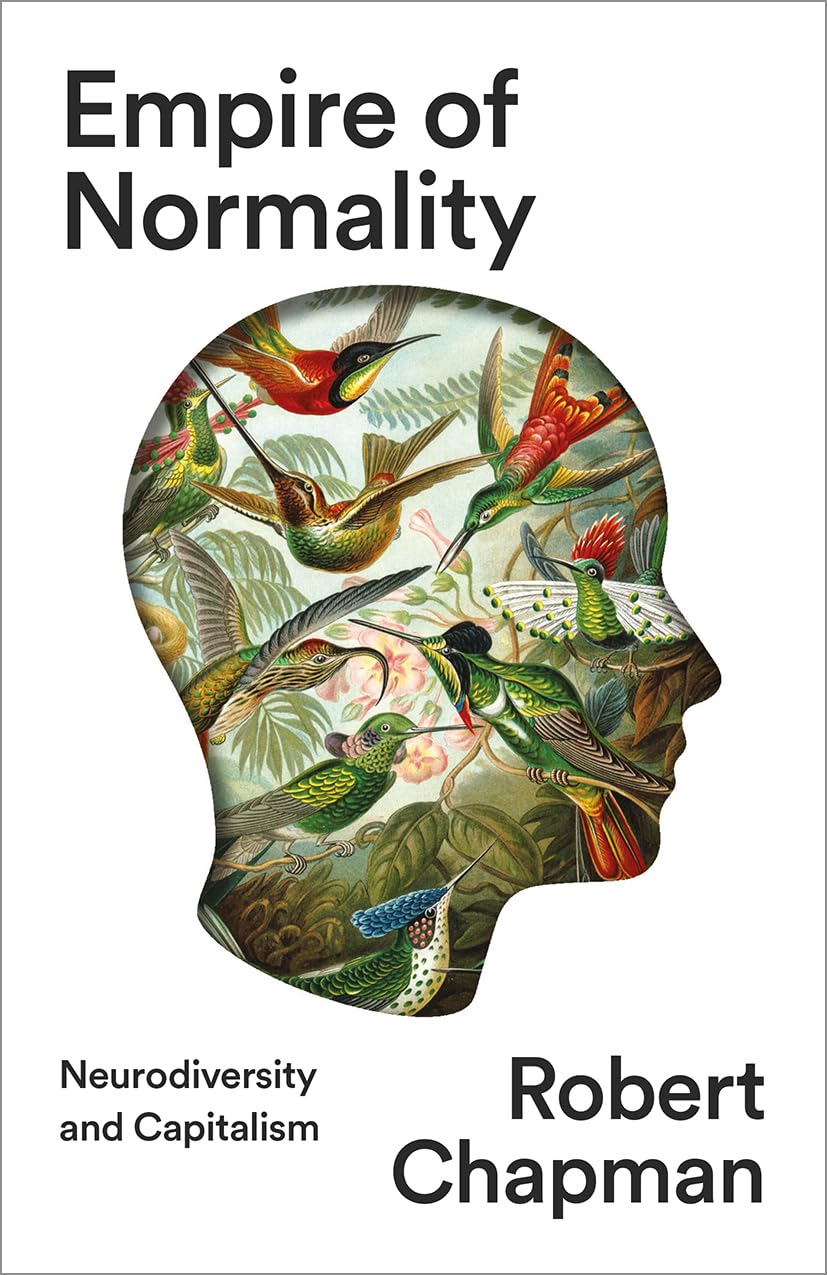 Robert Chapman: Empire of Normality (2023, Pluto Press)