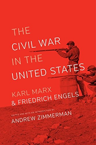 Friedrich Engels, Karl Marx: The Civil War in the United States (Paperback, 2016, Intl Pub Co Inc)