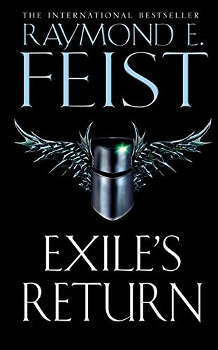 Raymond E. Feist: Exile's Return (Conclave of Shadows) (2005, Voyager)