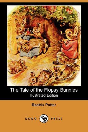 Jean Little: The Tale of the Flopsy Bunnies (Illustrated Edition) (Dodo Press) (Paperback, 2007, Dodo Press)