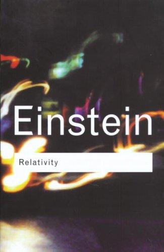 Albert Einstein: Relativity (Routledge Classics) (2001, Routledge)