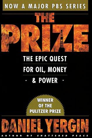 Daniel Yergin: The prize (2003, Free Press)