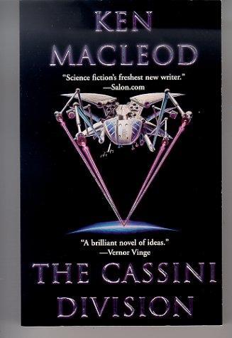 Ken MacLeod: The Cassini Division (2000)