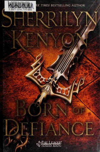Sherrilyn Kenyon: Born of defiance (2015)