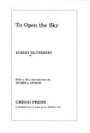 Robert Silverberg: To open the sky (1977, Gregg Press)