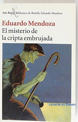 Eduardo Mendoza Garriga: El misterio de la cripta embrujada (Spanish language)