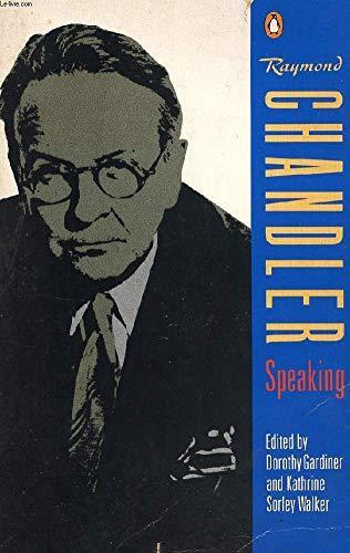 Raymond Chandler: Raymond Chandler speaking (1988)