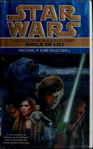 Michael P. Kube-McDowell: Star Wars: Shield of Lies (Paperback, 1996, Spectra)