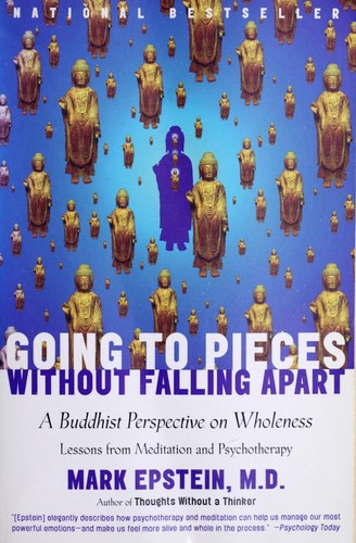 Mark Epstein: Going to Pieces without Falling Apart (1999, Broadway)