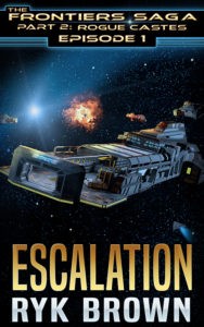 Ryk Brown: Ep.#1 - "Escalation" (Paperback, 2016, CreateSpace Independent Publishing Platform)