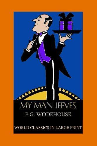 P. G. Wodehouse: My man Jeeves (2004)