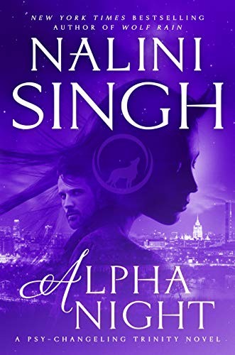Nalini Singh: Alpha Night (Hardcover, 2020, Berkley)