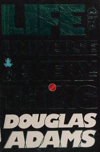 Douglas Adams: Life, the Universe and Everything (Paperback, 2010, Macmillan)