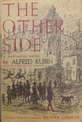 Alfred Kubin: The other side (1967, Crown Publishers)