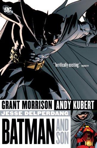 Grant Morrison, Andy Kubert: Batman and Son (2007)
