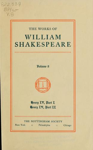 William Shakespeare: The works of William Shakespeare (1909, Nottingham Society)