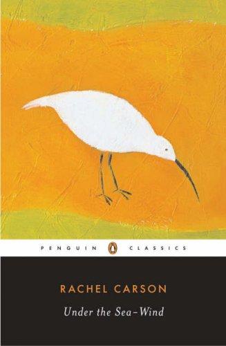 Rachel Carson: Under the Sea-Wind (2007, Penguin Classics)