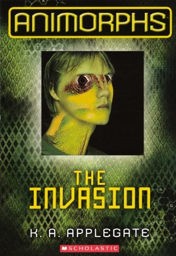 Katherine A. Applegate: The Invasion (Hardcover, 2011, Turtleback, Brand: Turtleback Books)